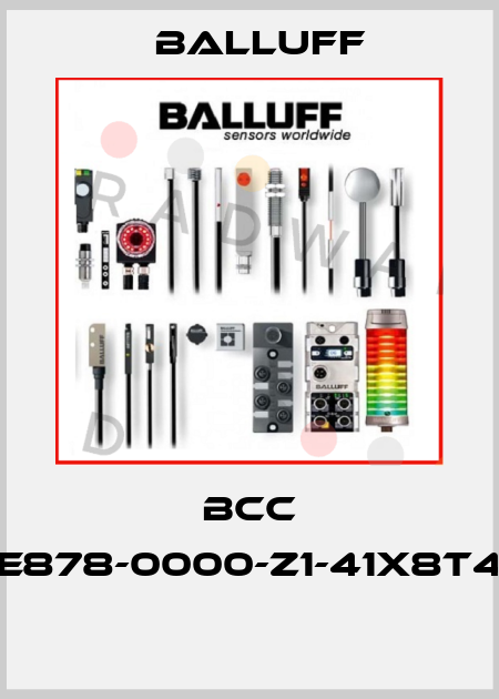 BCC E878-0000-Z1-41X8T4  Balluff