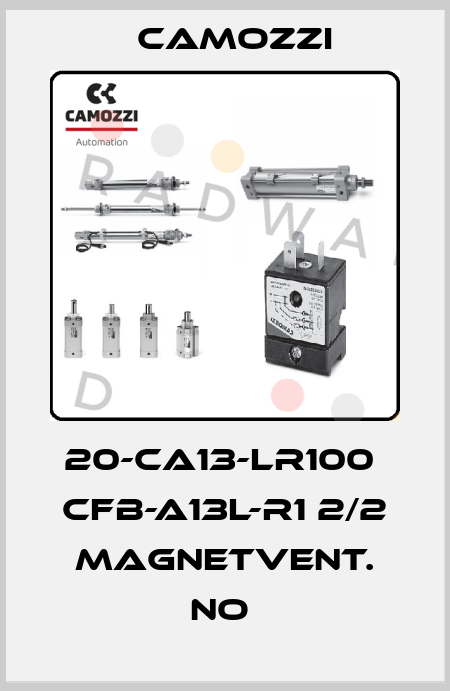 20-CA13-LR100  CFB-A13L-R1 2/2 MAGNETVENT. NO  Camozzi