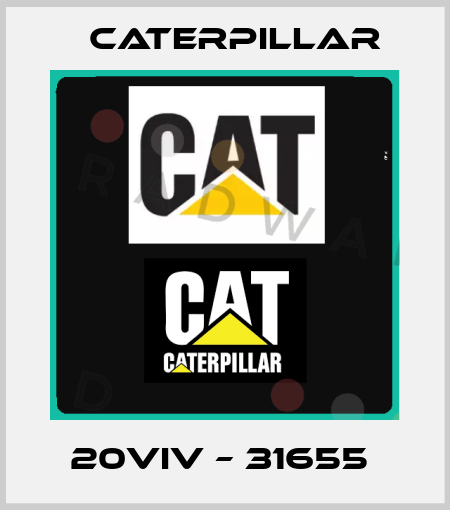 20VIV – 31655  Caterpillar