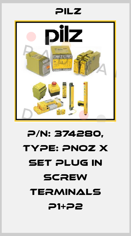 p/n: 374280, Type: PNOZ X Set plug in screw terminals P1+P2 Pilz