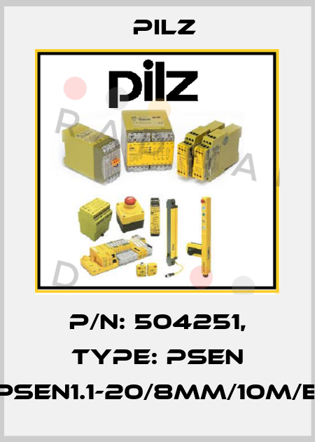 p/n: 504251, Type: PSEN 1.1b-25/PSEN1.1-20/8mm/10m/EX/1unit Pilz