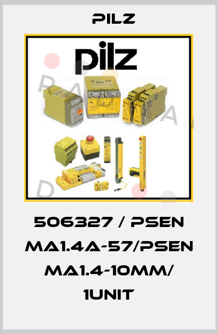 506327 / PSEN ma1.4a-57/PSEN ma1.4-10mm/ 1unit Pilz