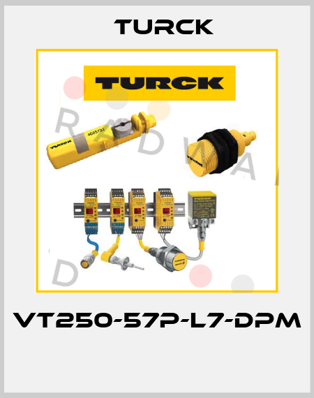 VT250-57P-L7-DPM  Turck