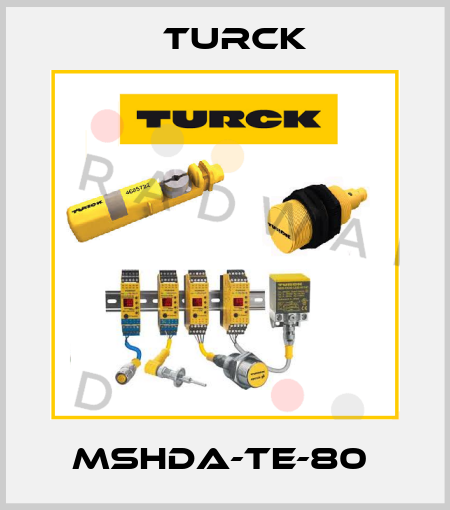 MSHDA-TE-80  Turck