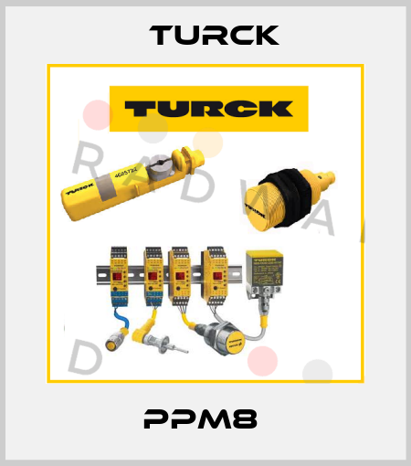 PPM8  Turck