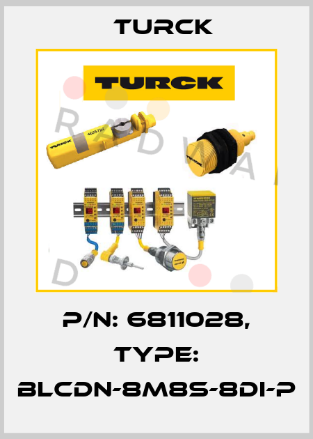 p/n: 6811028, Type: BLCDN-8M8S-8DI-P Turck