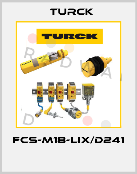 FCS-M18-LIX/D241  Turck