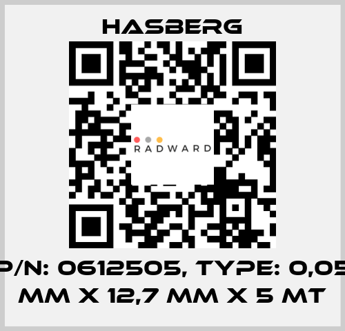 P/N: 0612505, Type: 0,05 mm x 12,7 mm x 5 mt Hasberg