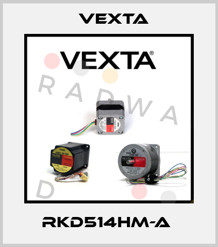 RKD514HM-A  Vexta