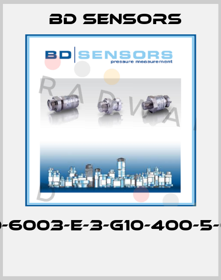 600-6003-E-3-G10-400-5-000  Bd Sensors