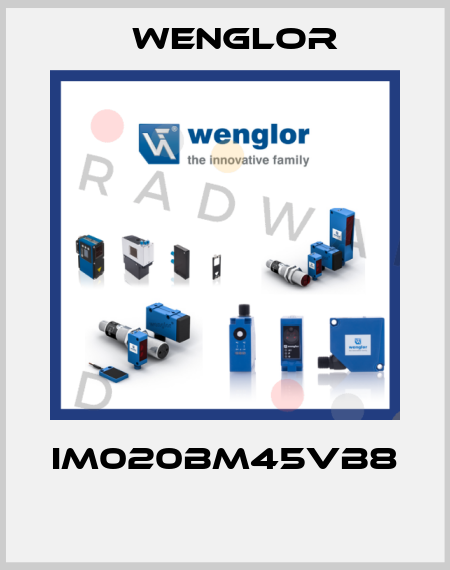 IM020BM45VB8  Wenglor