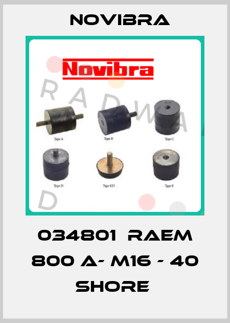 034801  RAEM 800 A- M16 - 40 shore  Novibra