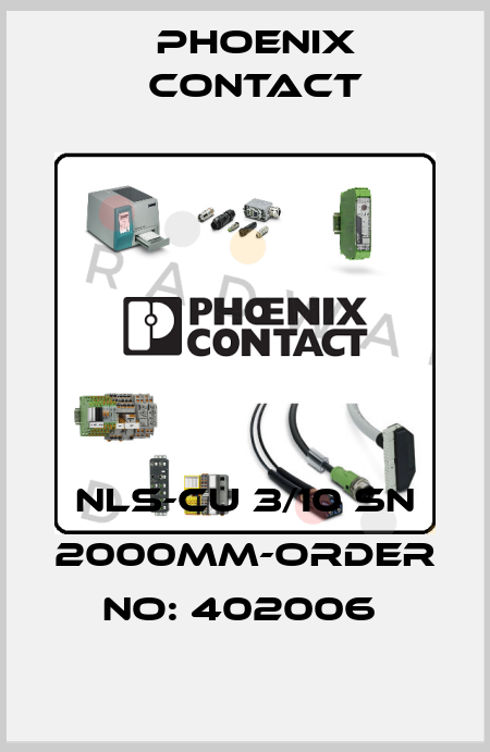 NLS-CU 3/10 SN 2000MM-ORDER NO: 402006  Phoenix Contact