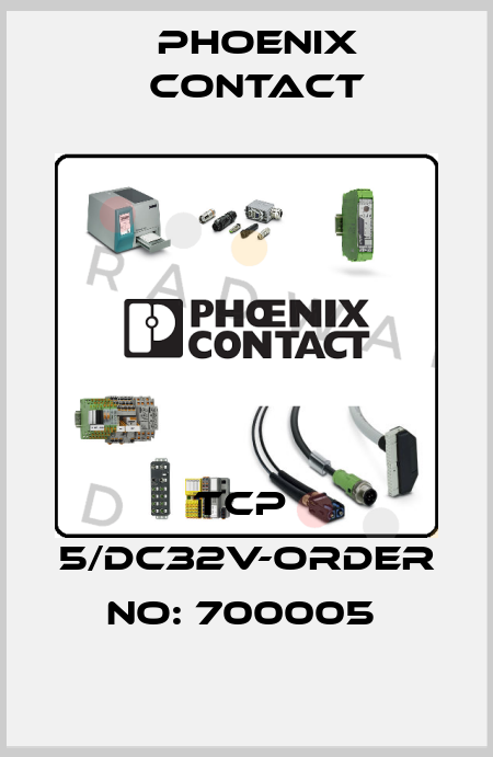 TCP  5/DC32V-ORDER NO: 700005  Phoenix Contact