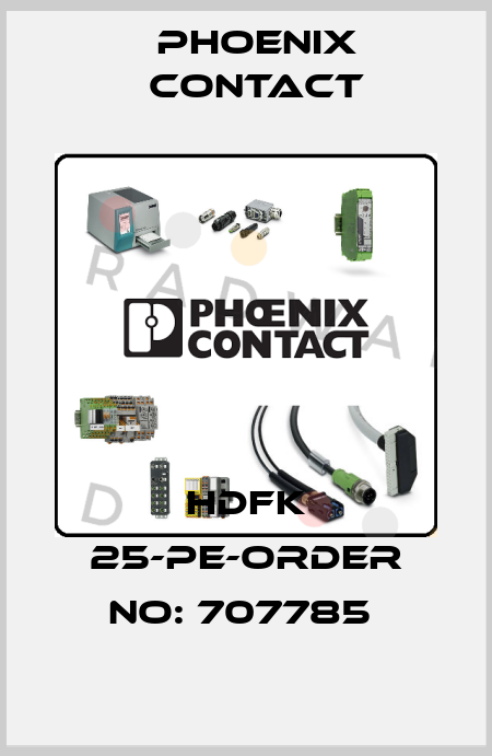 HDFK 25-PE-ORDER NO: 707785  Phoenix Contact