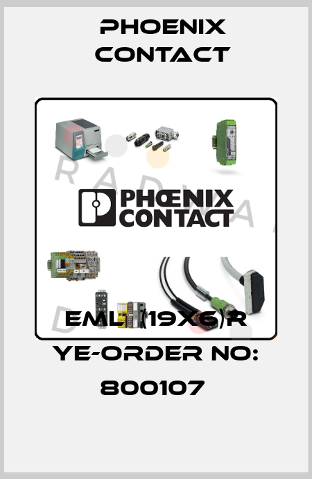 EML  (19X6)R YE-ORDER NO: 800107  Phoenix Contact