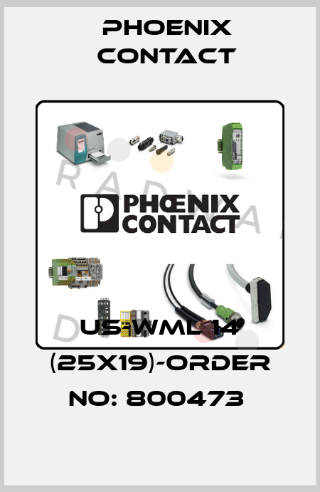 US-WML 14 (25X19)-ORDER NO: 800473  Phoenix Contact