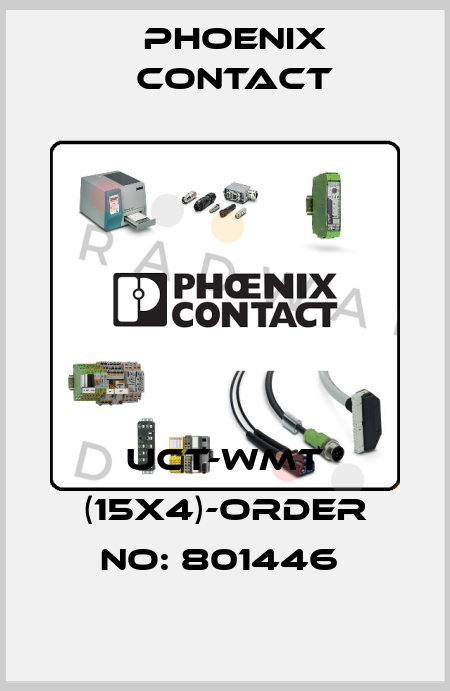 UCT-WMT (15X4)-ORDER NO: 801446  Phoenix Contact