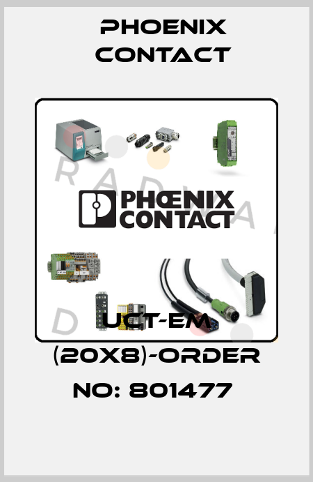 UCT-EM (20X8)-ORDER NO: 801477  Phoenix Contact