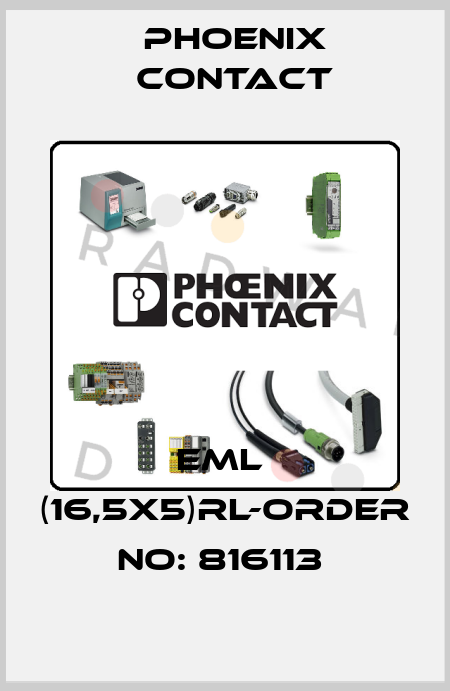 EML  (16,5X5)RL-ORDER NO: 816113  Phoenix Contact