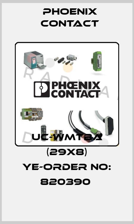 UC-WMTBA (29X8) YE-ORDER NO: 820390  Phoenix Contact