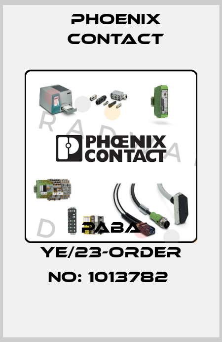PABA YE/23-ORDER NO: 1013782  Phoenix Contact