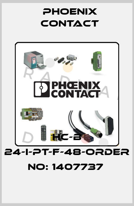 HC-B 24-I-PT-F-48-ORDER NO: 1407737  Phoenix Contact