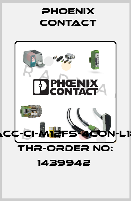SACC-CI-M12FS-4CON-L180 THR-ORDER NO: 1439942  Phoenix Contact