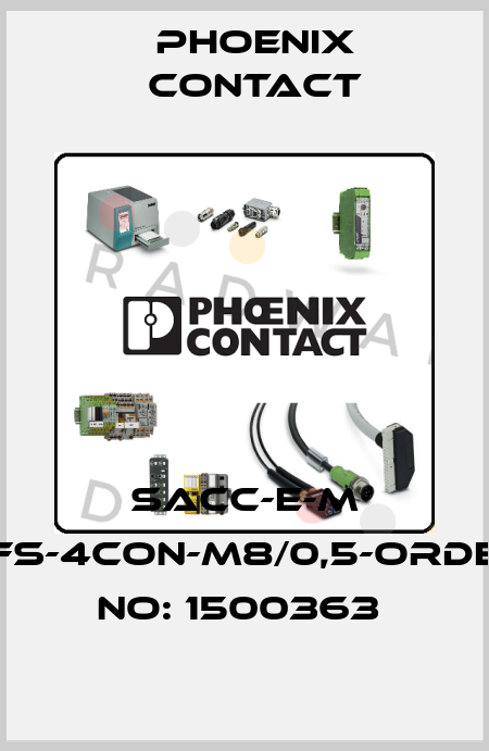 SACC-E-M 8FS-4CON-M8/0,5-ORDER NO: 1500363  Phoenix Contact