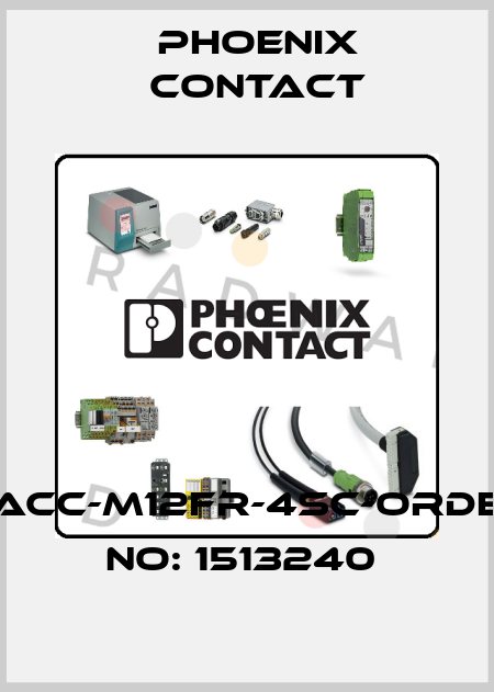 SACC-M12FR-4SC-ORDER NO: 1513240  Phoenix Contact