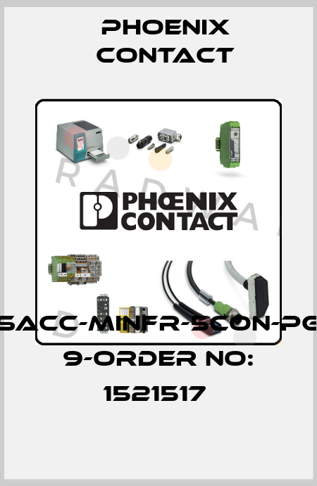 SACC-MINFR-5CON-PG 9-ORDER NO: 1521517  Phoenix Contact