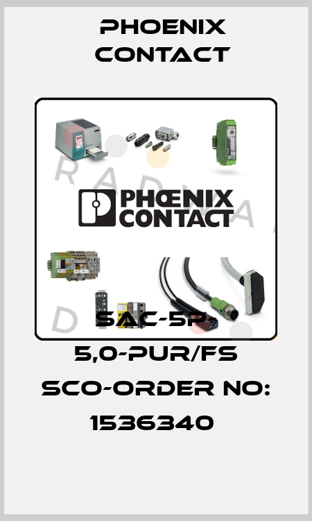SAC-5P- 5,0-PUR/FS SCO-ORDER NO: 1536340  Phoenix Contact