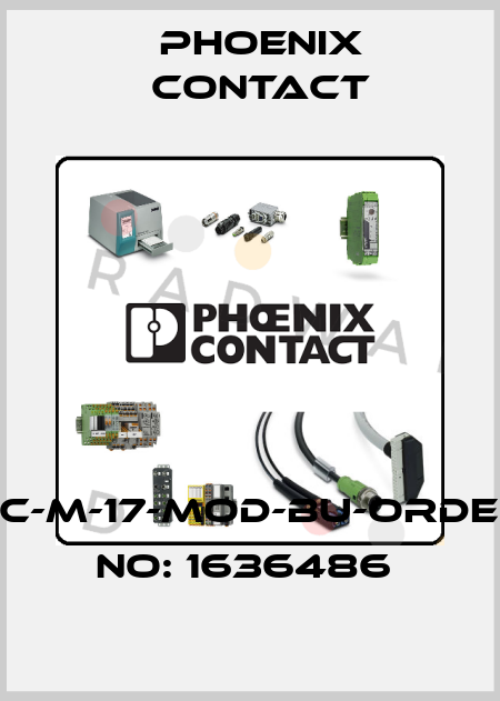 HC-M-17-MOD-BU-ORDER NO: 1636486  Phoenix Contact