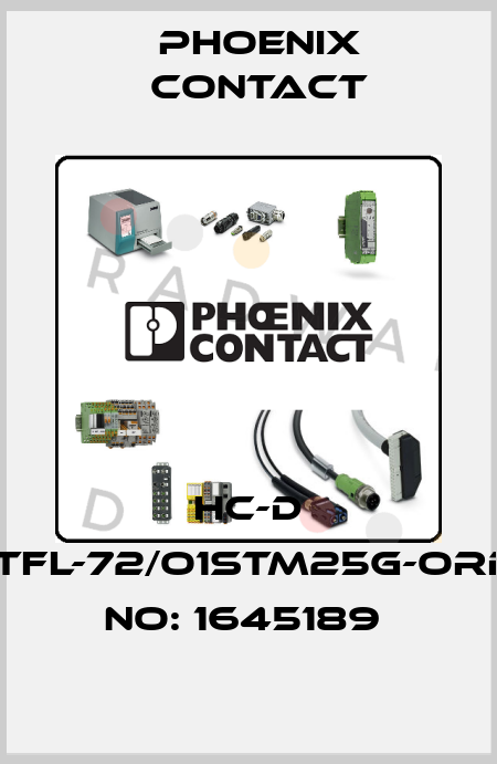 HC-D 25-TFL-72/O1STM25G-ORDER NO: 1645189  Phoenix Contact