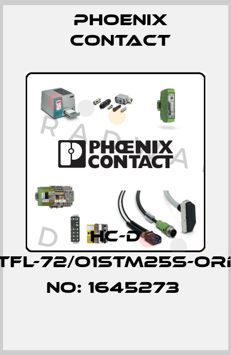 HC-D 25-TFL-72/O1STM25S-ORDER NO: 1645273  Phoenix Contact