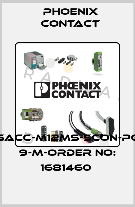 SACC-M12MS-5CON-PG 9-M-ORDER NO: 1681460  Phoenix Contact