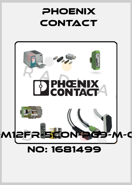 SACC-M12FR-5CON-PG9-M-ORDER NO: 1681499  Phoenix Contact