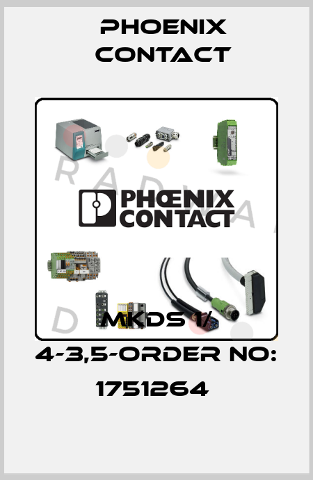 MKDS 1/ 4-3,5-ORDER NO: 1751264  Phoenix Contact