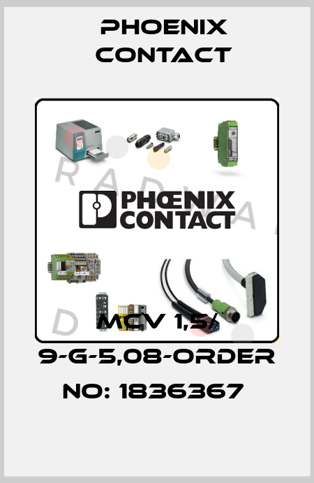 MCV 1,5/ 9-G-5,08-ORDER NO: 1836367  Phoenix Contact