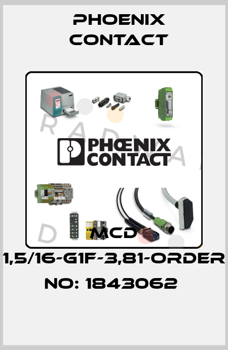 MCD 1,5/16-G1F-3,81-ORDER NO: 1843062  Phoenix Contact