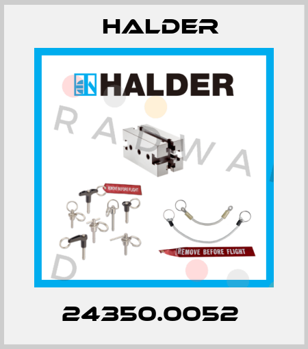 24350.0052  Halder