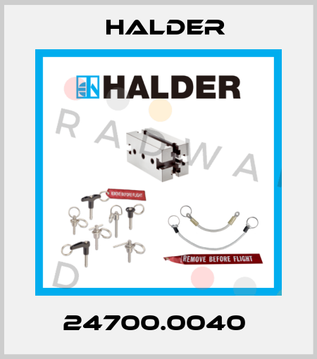 24700.0040  Halder