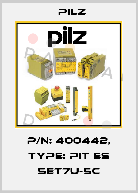 p/n: 400442, Type: PIT es Set7u-5c Pilz