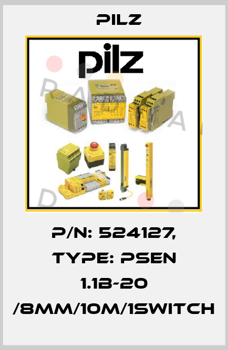 p/n: 524127, Type: PSEN 1.1b-20 /8mm/10m/1switch Pilz