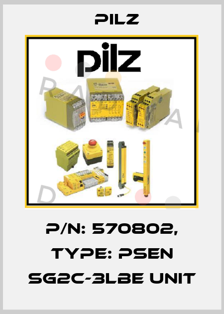 p/n: 570802, Type: PSEN sg2c-3LBE unit Pilz