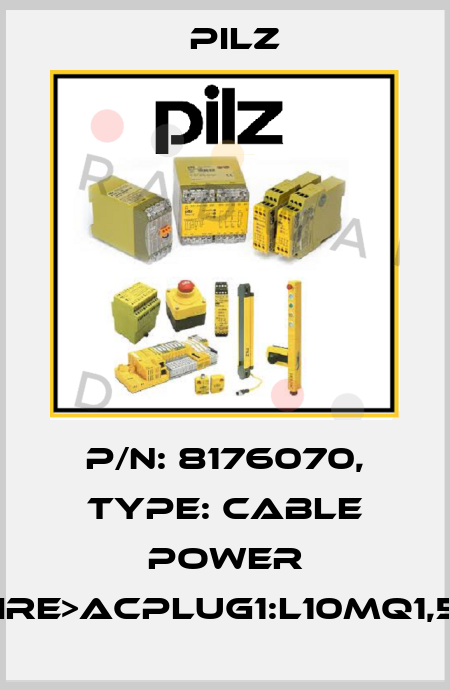 p/n: 8176070, Type: Cable Power DD5wire>ACplug1:L10MQ1,5BRSK Pilz