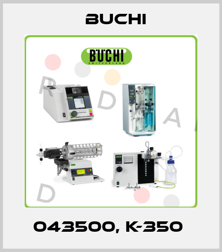 043500, K-350  Buchi