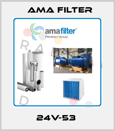 24V-53  Ama Filter
