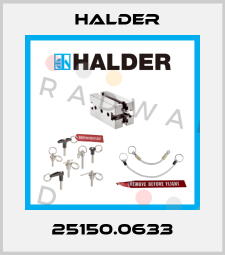 25150.0633 Halder