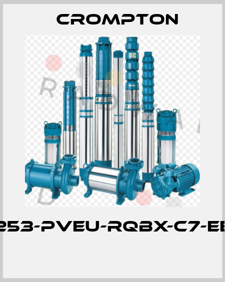 253-PVEU-RQBX-C7-EE  Crompton
